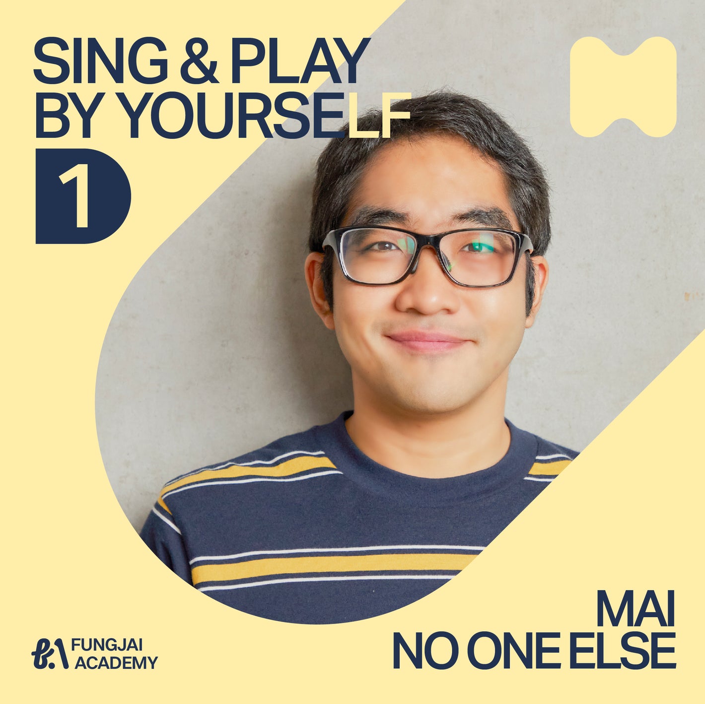 คอร์สสอนร้องเพลงออนไลน์  Sing & Play by yourself 1 by Mai No One Else