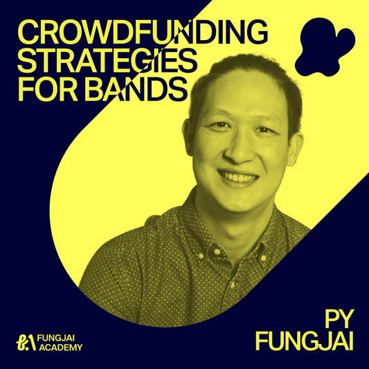 Crowdfunding Strategies for Bands กลยุทธ์การระดมทุนมวลชนสำหรับวงดนตรี